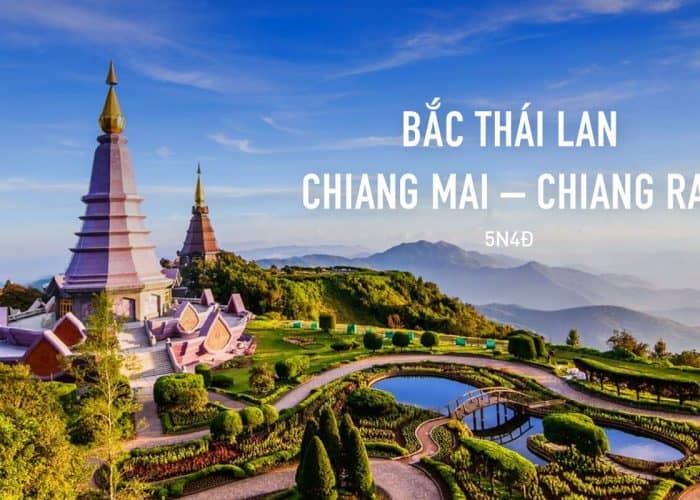CHIANGMAI – CHANGRAI – Đóa hồng phương Bắc Thái Lan