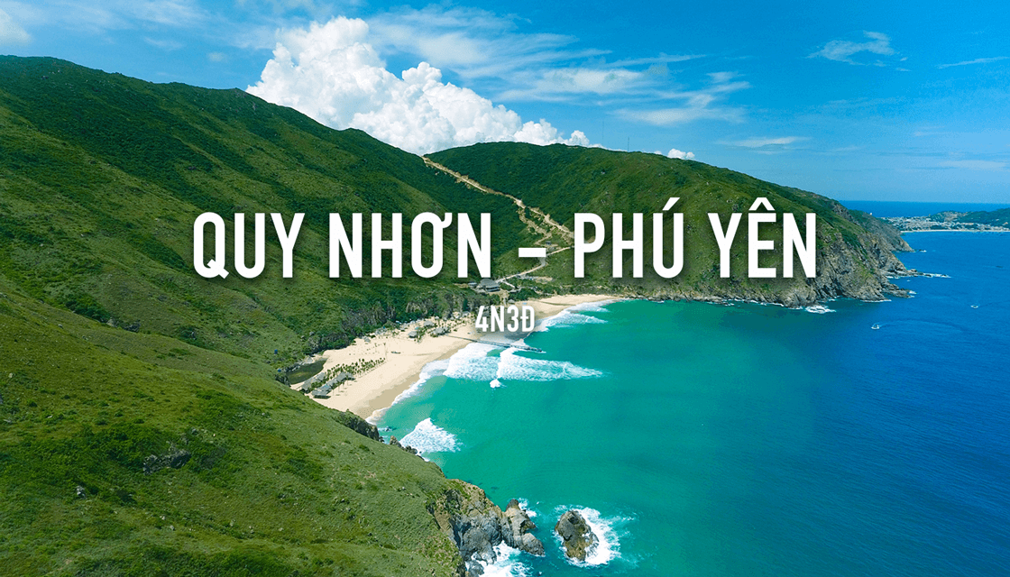 Tour du lịch trải nghiệm Quy Nhơn - Phú Yên