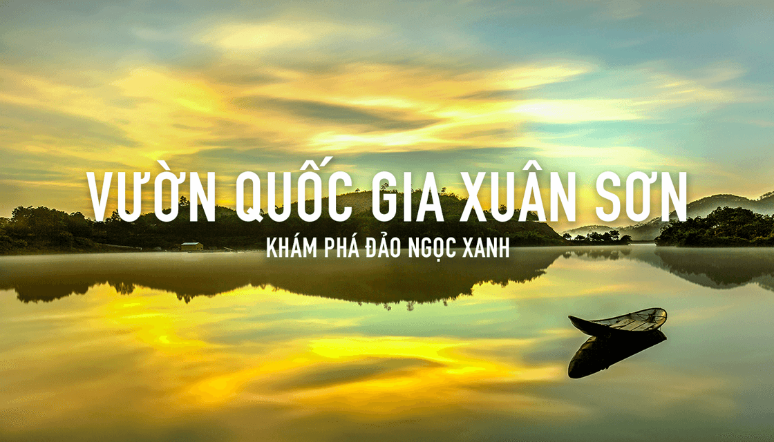 Tour Hiking VQG Xuân Sơn & Khám Phá Đảo Ngọc Xanh